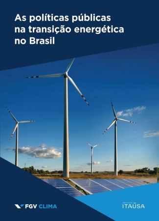 As políicas públicas na transição energética do Brasil
